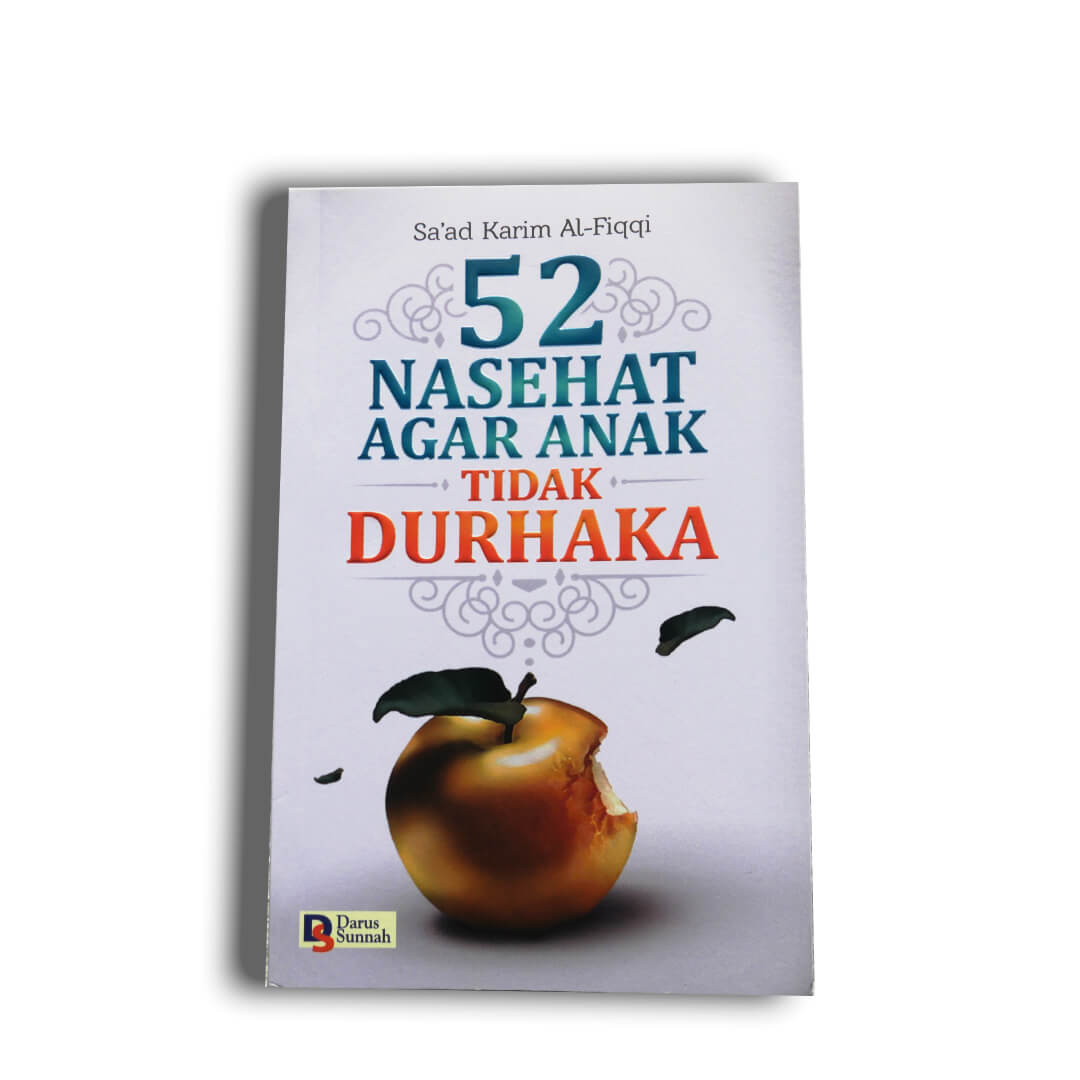 52_Nasehat_Agar_Anak_Tidak_Durhaka__Darus_Sunnah_0.jpg