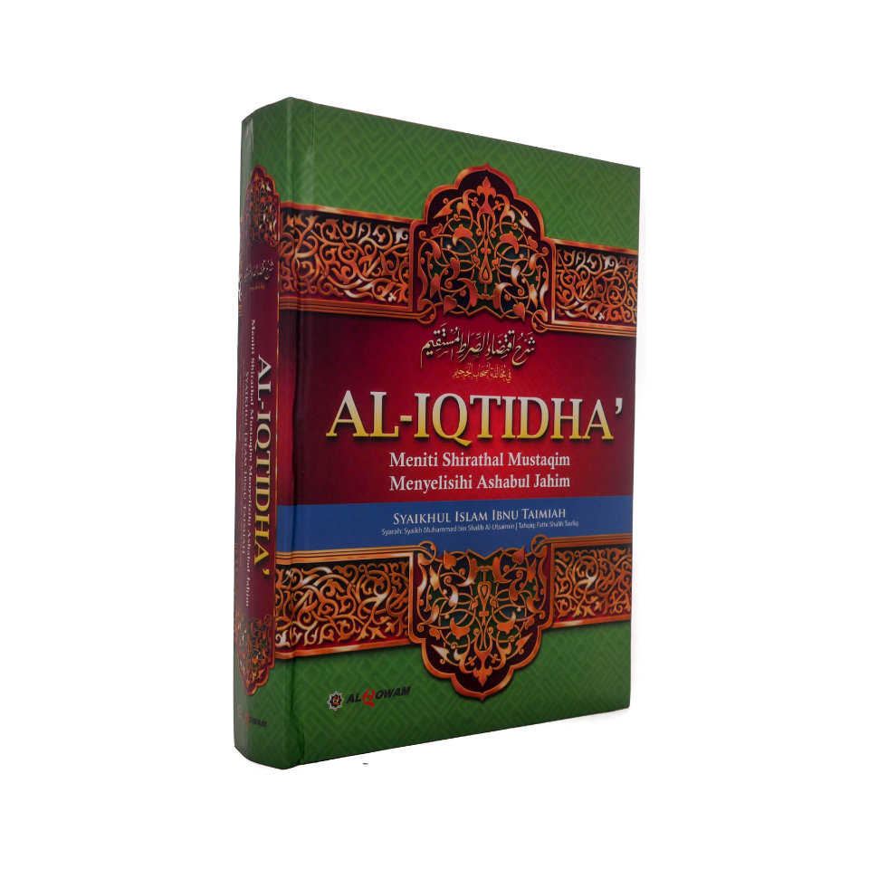 AL_IQTIDHA_MENITI_SHIRATHAL_MUSLIM_MENYELISIHI_ASBABUL_JAHIM_AL_QOWAM_1.jpg