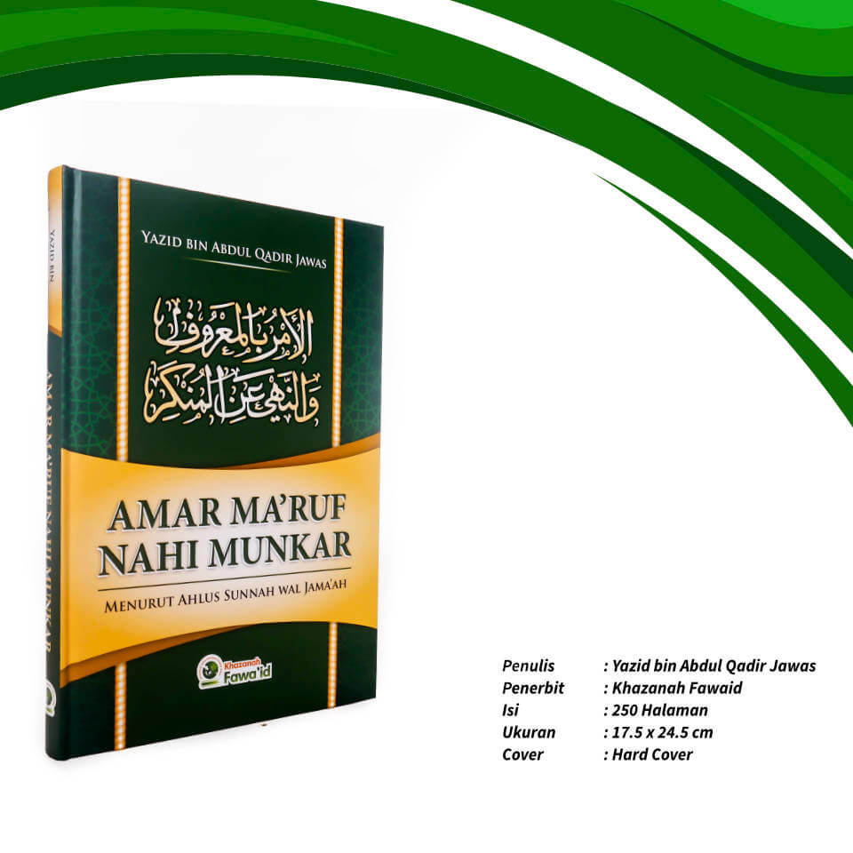 Amar_Maruf_Nahi_Munkar_(menurut_Ahlus_Sunnah_wal_Jamaah)_Khazanah_Fawaid_1.jpg