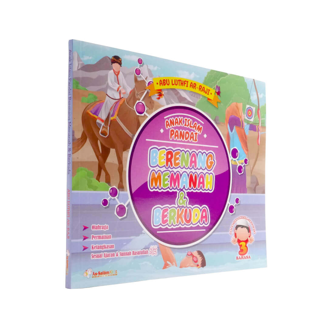 Anak_Islam_Pandai_Berenang_Memanah_dan_Berkuda_As-salam_1.jpg