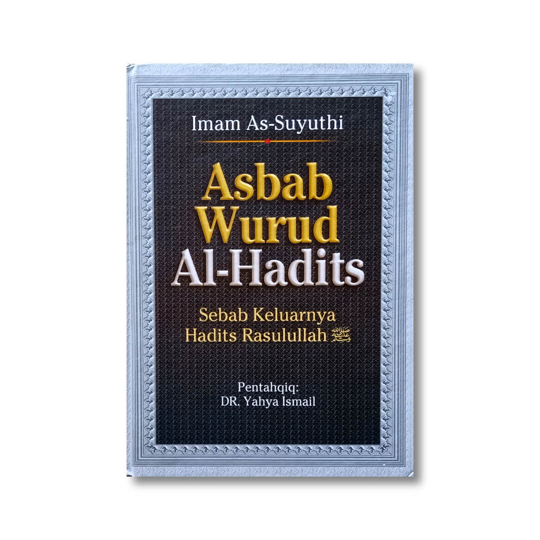 Asbab_Wurud_Al_Hadits_Pustaka_As_Sunnah_1.jpg