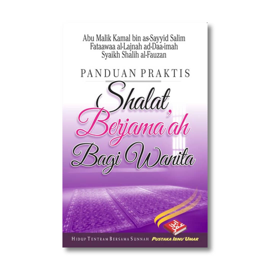 BUKU_SAKU_PANDUAN_PRAKTIS_SHALAT_BERJAMAAH_BAGI_WANITA_PUSTAKA_IBNU_UMAR.jpg