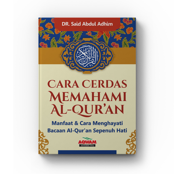 Cara_Cerdas_Memahami_Al_Quran_Aqwam.jpg