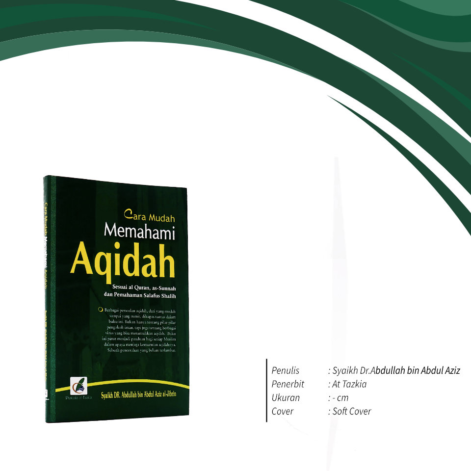 Cara_Mudah_Memahami_Aqidah_Sesuai_Al-Quran_As-Sunnah_dan_Pemahaman_Salafus_Shalih__Pustaka_At-Tazkia.jpg