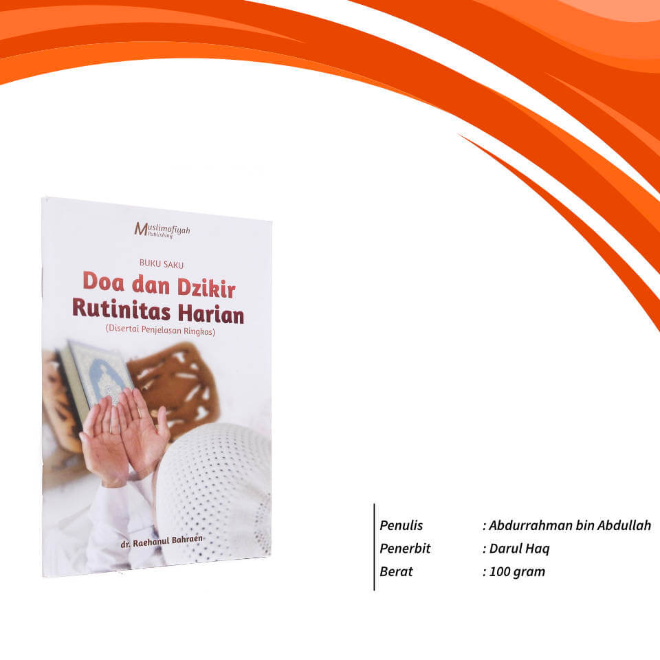 Doa_Dan_Dzikr_Rutinitas_Harian_Muslimafiyah_Publishing_1.jpg