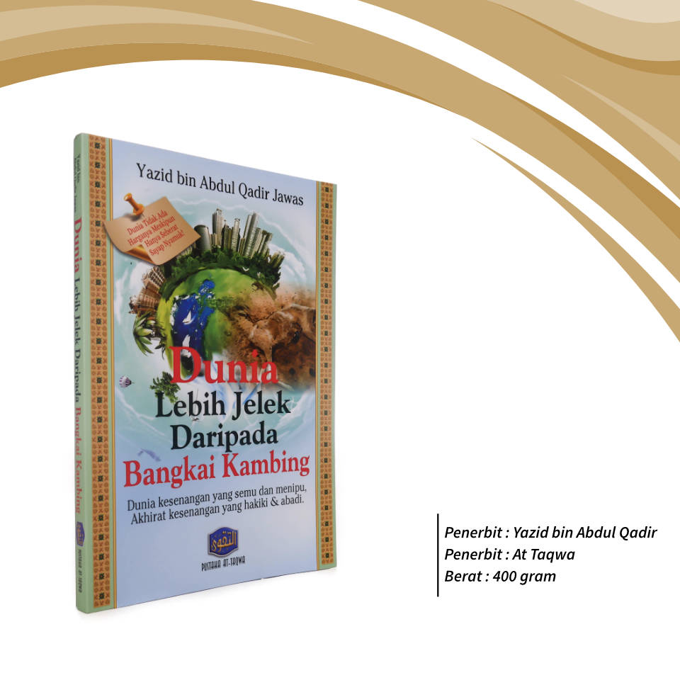 Dunia_Lebih_Jelek_dari_Bangkai__Pustaka_At-Taqwa.jpg