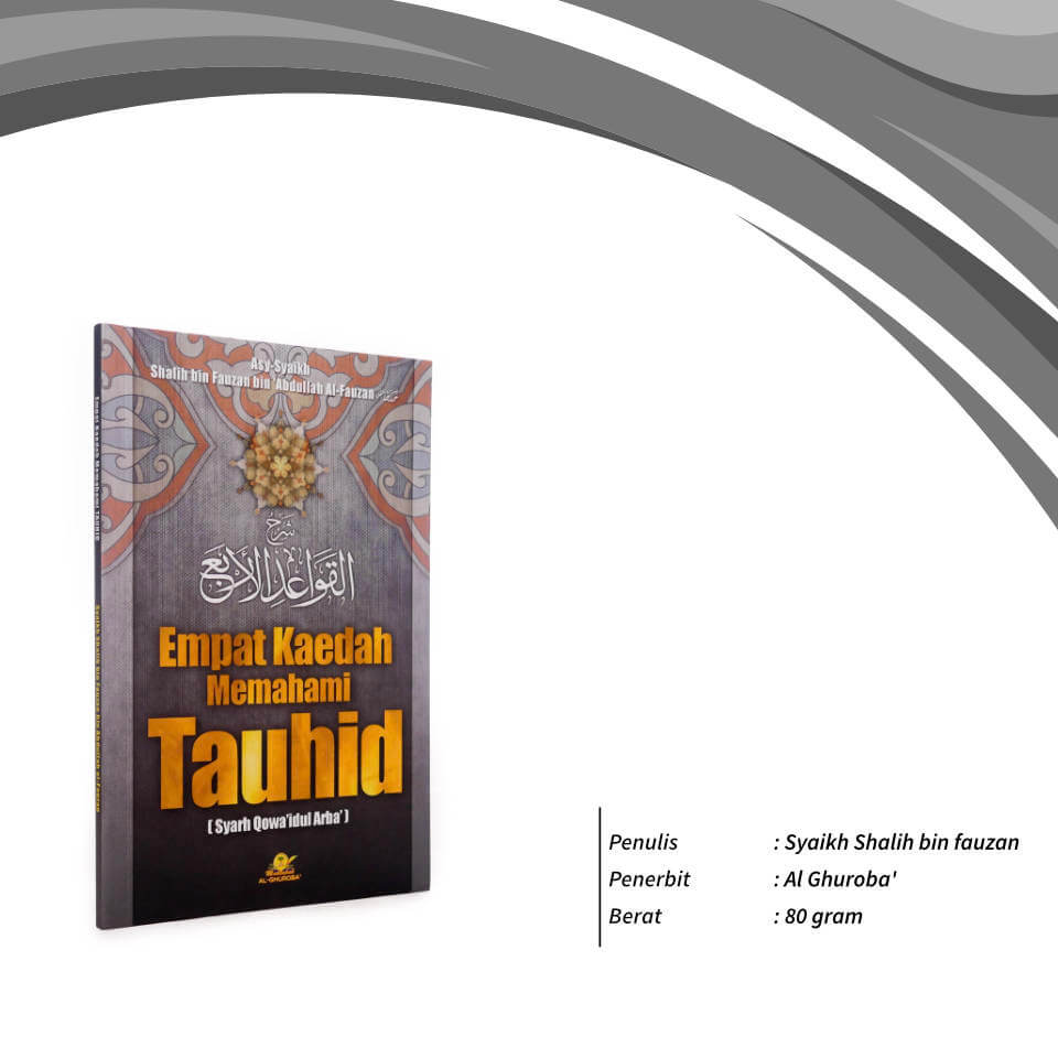 Empat_Kaedah_Memahami_Tauhid__Maktabah_Al_Ghuroba_1.jpg