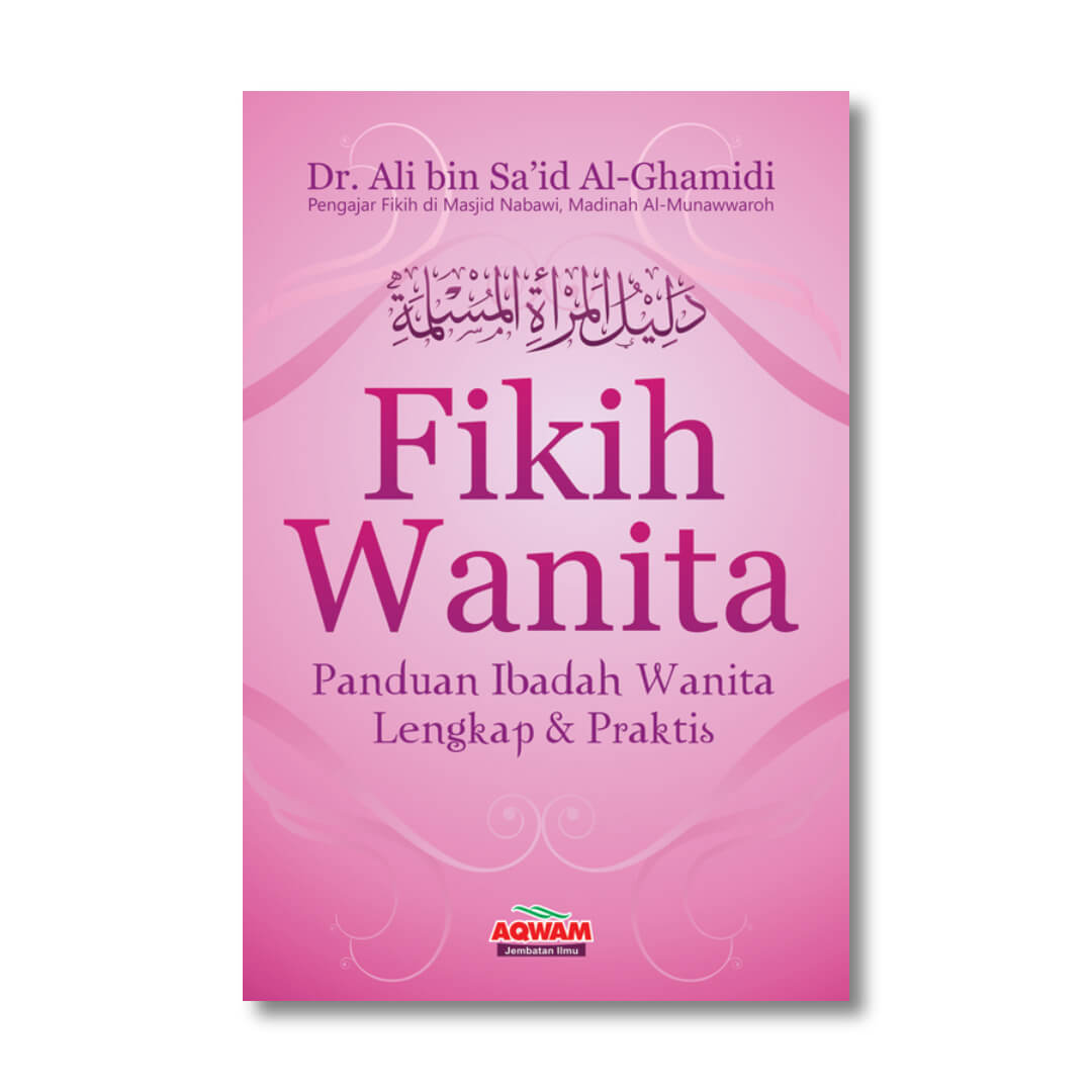 Fikih_Wanita_Panduan_Ibadah_Wanita_Lengkap_dan_Praktis_1.jpg