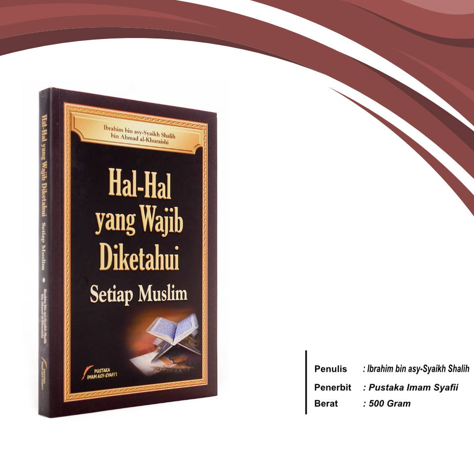 Hal-hal_Yang_Wajib_Diketahui_Setiap_Muslim_Pustaka_Imam_Syafii.jpg