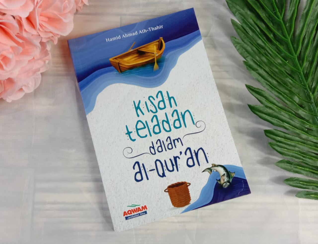 Kisah_Dalam_Al_Quran_Aqw_1.jpeg