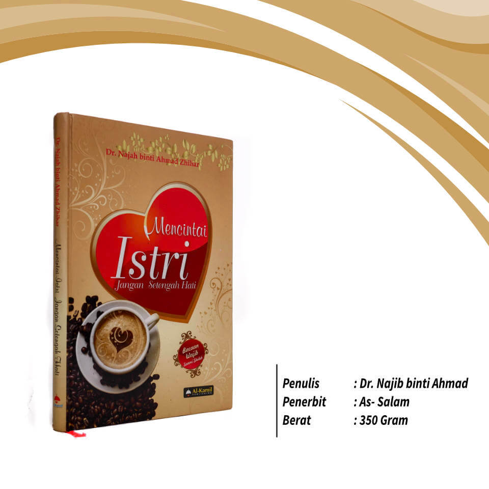 Mencintai_Istri_Jangan_Setengah_Hati__As-salam_Publishing_1.jpg