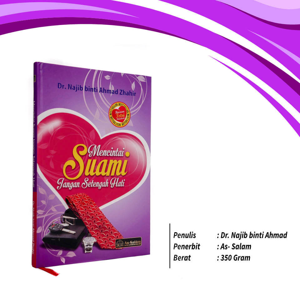 Mencintai_Suami_Jangan_Setengah_Hati__As-salam_Publising_1.jpg