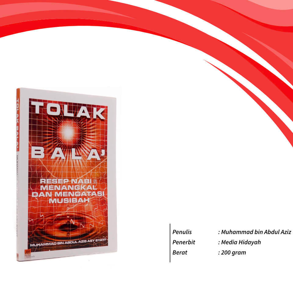 Tolak_Bala_Resep_Nabi_Menangkal_dan_Mengatasi_Musibah_Media_Hidayah_1.jpg