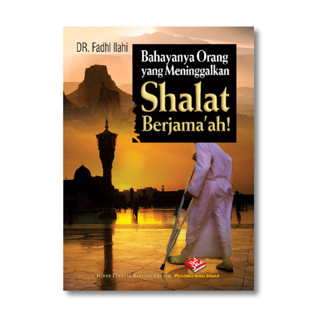 bahaya_orang_meninggalkan_shalat_berjamaah.jpg