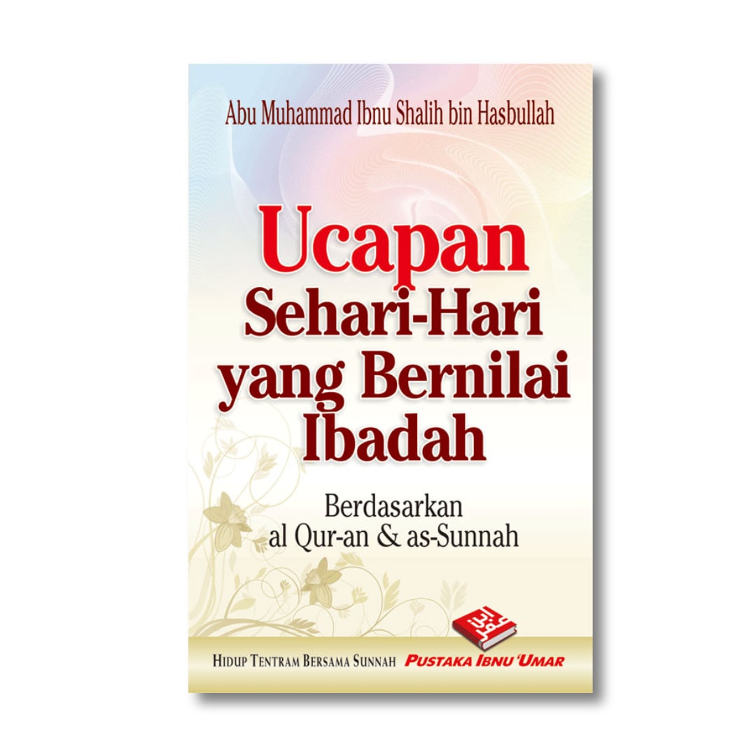ucapan_seharihari_bernilai_ibadah-min.jpg